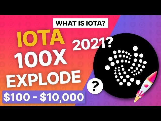 What is IOTA? Will IOTA 100X In 2021? Decentralized? Staking?