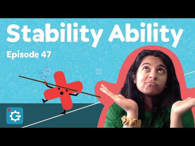How Do Things Balance? [Stability Ability]