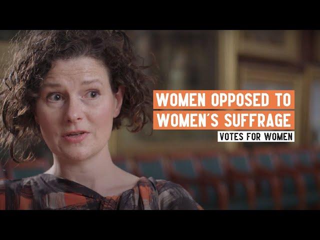 Women opposed to Women’s Suffrage | Who opposed votes for women?