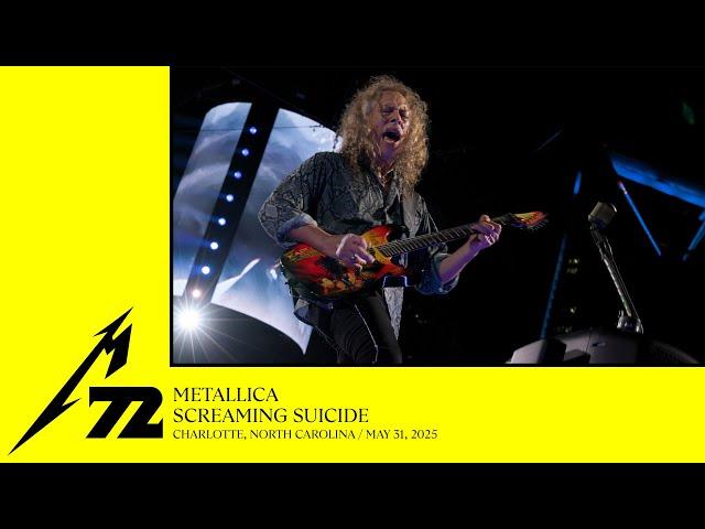 Metallica: Screaming Suicide (Charlotte, NC - May 31, 2025)