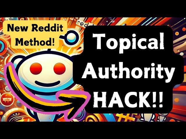 NEW Reddit Topical Authority and Keyword Research HACK (Keywords Your Competition Doesn't Have!)