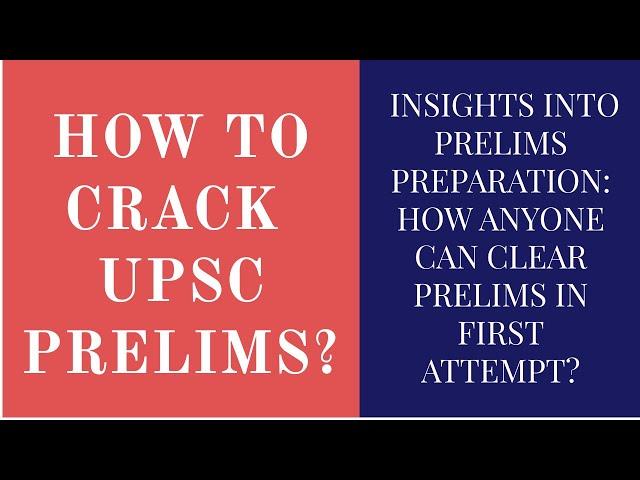 [FRESHERS] Insights into Prelims Preparation:  How anyone can clear prelims in first attempt?