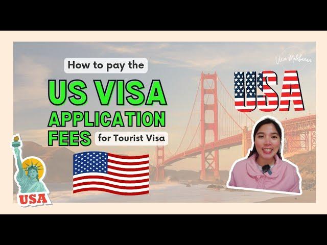 How to Pay the US VISA FEES for US Tourist Visa Application | Vien Mlbnn