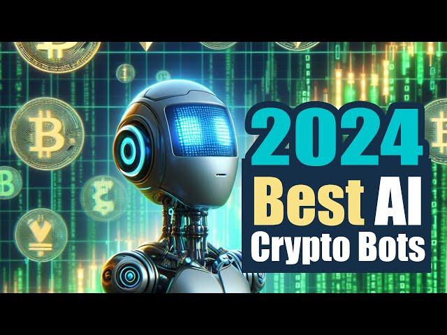 10 “Best” AI Crypto Trading Bots for 2024