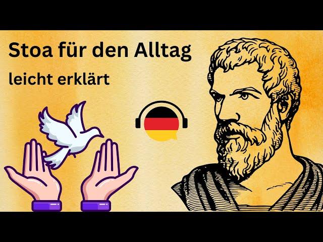 Stoa für den Alltag | Marc Aurels (Deutsch lernen durch Podcast, Deutsch B2 learn German, German B2)