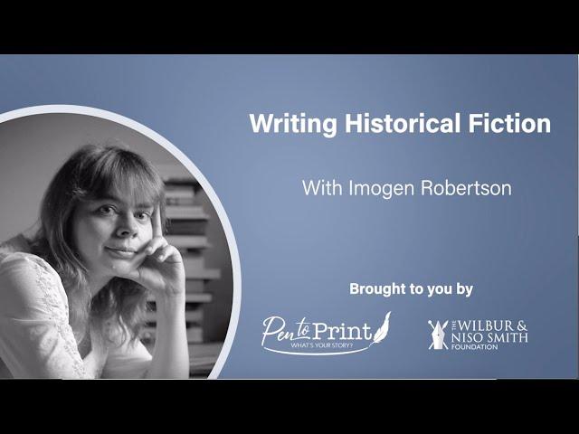 Writing Historical Fiction with Imogen Robertson