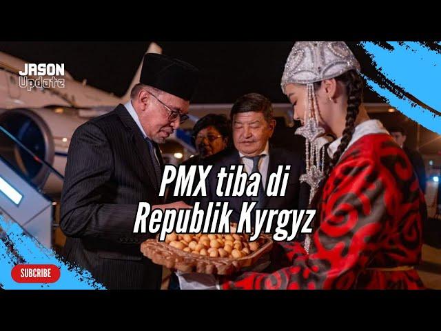 PM Anwar Ibrahim tiba di Republik Kyrgyz untuk lawatan rasmi dua hari seusai tugasan di Qatar