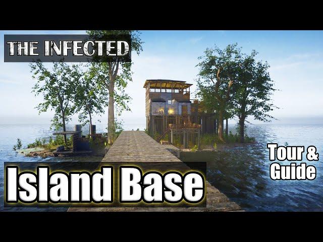 ISLAND BASE | Tour & Guide | The Infected Tutorial