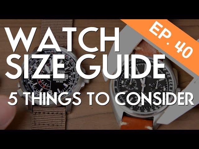 Watch Size Guide - What watch sizes look good on wrist?