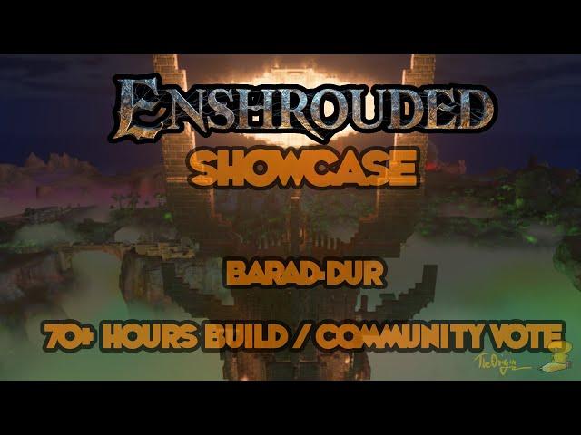 Enshrouded Showcase - Barad Dúr - 70+ hours build