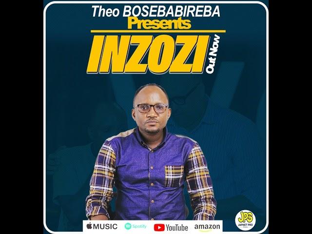 INZOZI BY THEO BOSEBABIREBA OFFICIAL AUDIO 2024