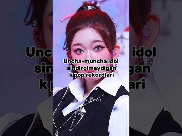 Idollar qilgan eng zo'r rekordlar #blackpink #aespa #iu #newjeans#kpop #uzb #kpopidol