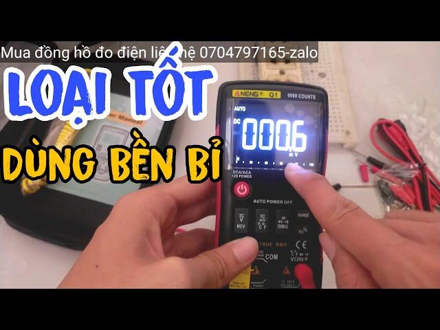 Loại Tốt - Đồng Hồ Đo Điện Vạn Năng Điện Tử | Aneng Q1