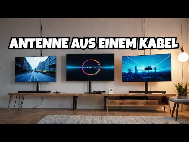 Eine aus einem Stück Kabel gefertigte Antenne erschließt alle Full-HD-TV-Kanäle der Welt!