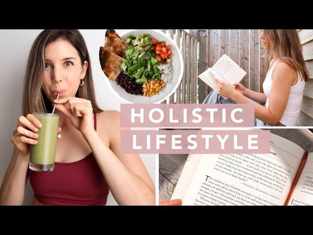 Holistic Lifestyle Habits that Helped Me Live Happier & Healthier Every Day | by Erin Elizabeth