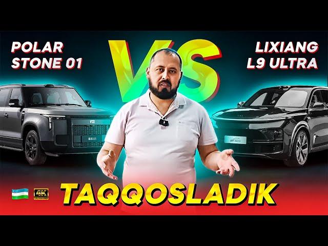 LIXIANG L9 ULTRA vs POLAR STONE 01 Taqqoslov videosi