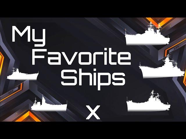 My Favorite Tier Ten ships in World of Warships Blitz