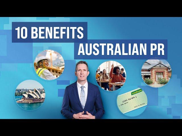 10 Benefits of Being an Australian Permanent Resident (PR)