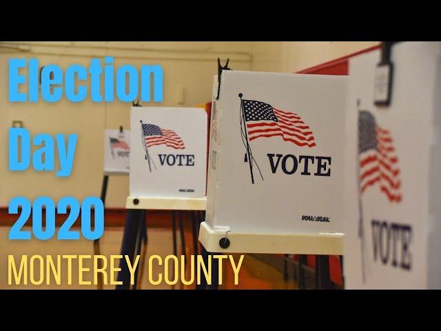 2020 Election Day in Monterey County