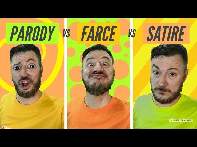 Parody vs Farce vs Satire - What's the difference?