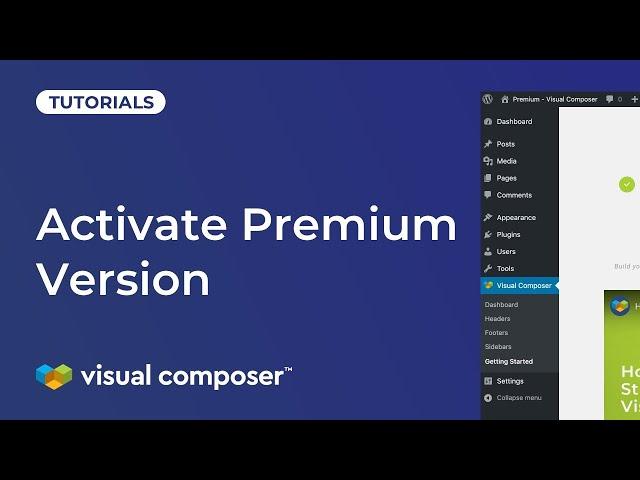 How to Activate the Premium Version of Visual Composer