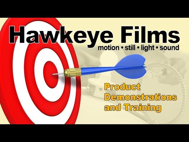 Product Demonstrations and Training - Hawkeye Films