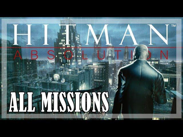 Hitman Absolution - All missions | Full story gameplay