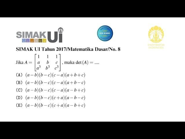SIMAK UI Tahun 2017/Matematika Dasar/No. 8 (Determinan Matriks) #hots