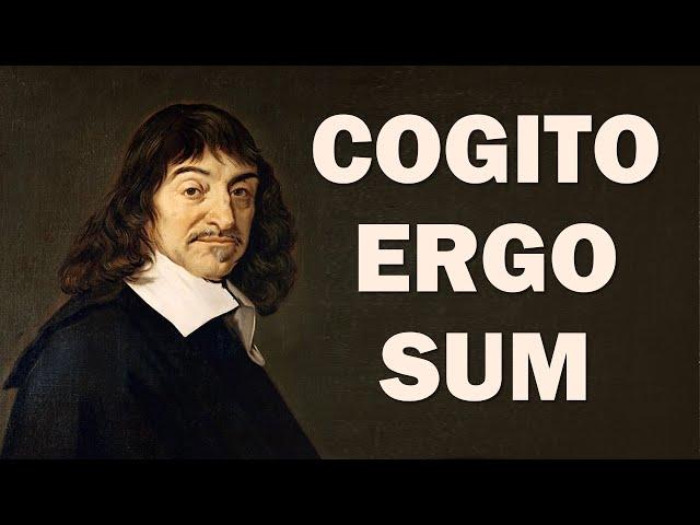 Cogito Ergo Sum (Introduction to René Descartes) - European Philosophers