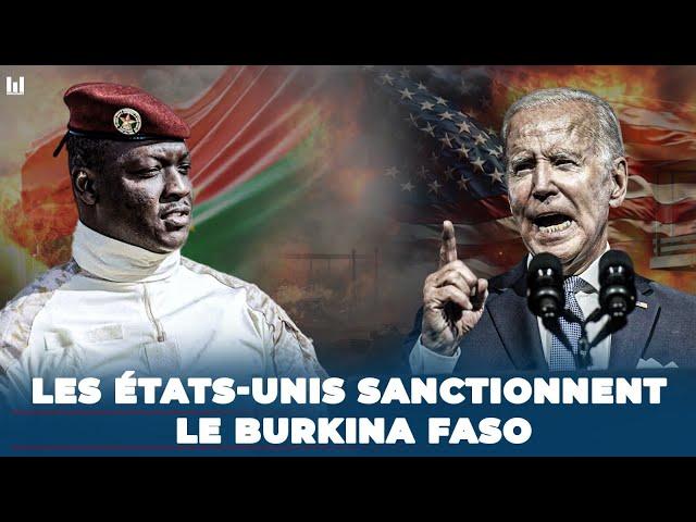 C'EST GRAVE ! LES ETATS UNIS BLOQUENT LE BURKINA FASO