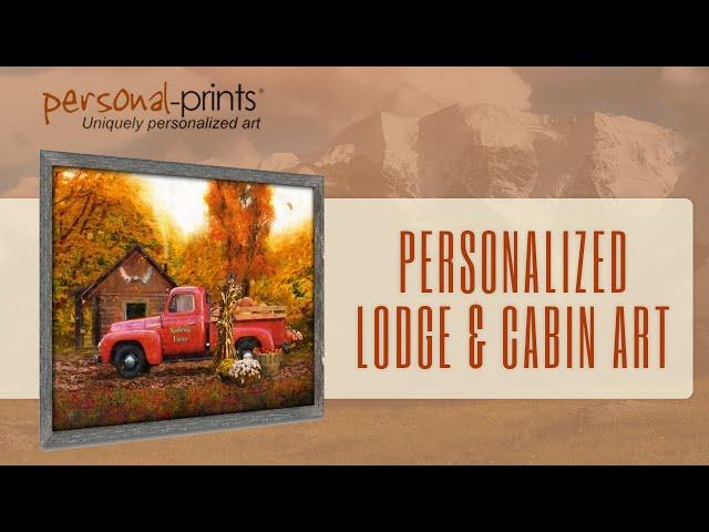 Add a Rustic Touch to Your Home With Lodge & Cabin Art From Personal-Prints