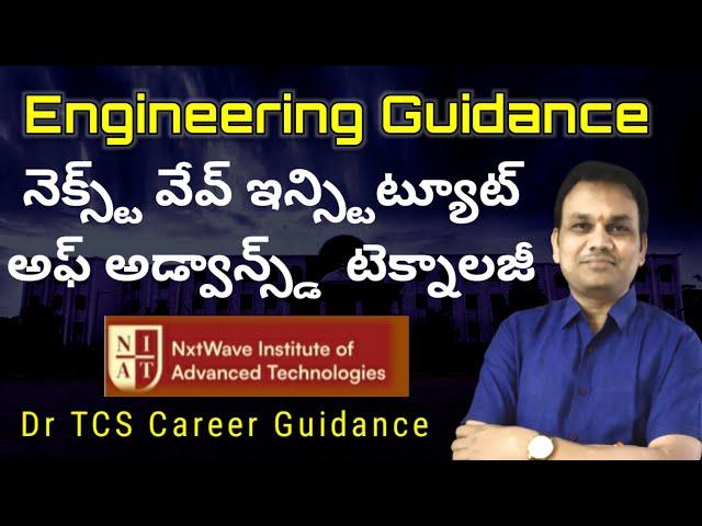 Nxt Wave Institute of Advanced Technology || Career Guidance