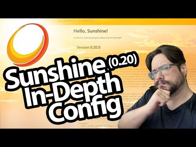 Sunshine 0.20 Configuration (In-Depth)