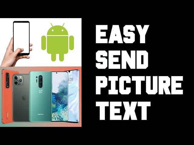 Easy How To Send Picture Text on Android - How To Send Picture Text Message Instructions, Guide