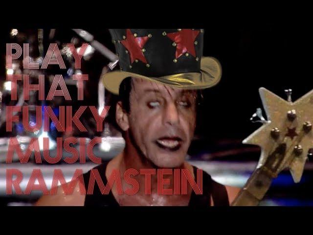 DJ Cummerbund - Play That Funky Music Rammstein