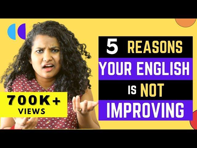 5 Reasons why your SPOKEN ENGLISH is Not Improving | The Urban Fight