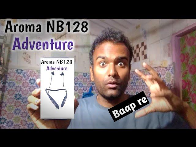 Aroma NB128 Adventure Bluetooth Neckband  393/- Buy Or Not?