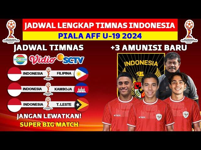 TAMBAH 3 PEMAIN BARU! Inilah Jadwal Timnas Indonesia U 19 di Piala AFF U 19 2024