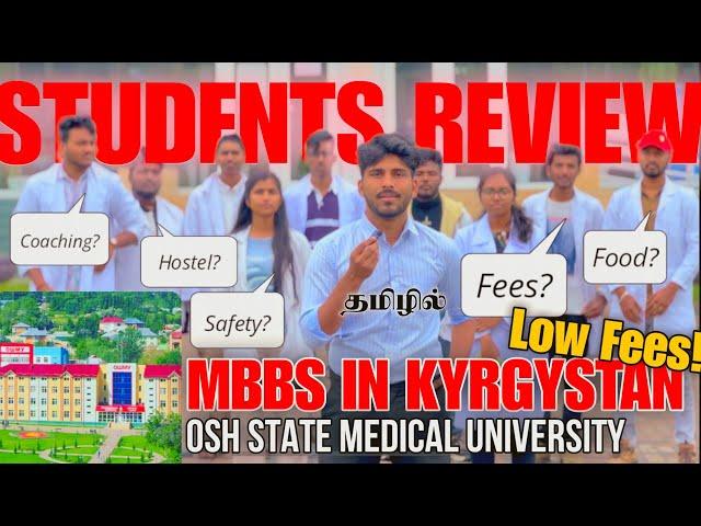 Mbbs Abroad Students Review Tamil | Osh state university Fees ,hostel ,students full review |#russia