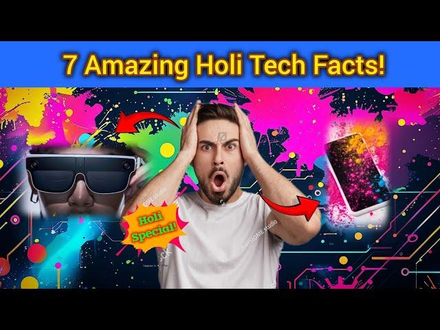 These Holi TECH Facts Will Blow Your Mind! | Cyber Gyaan Hub #trending #facts #holi #tech #ai