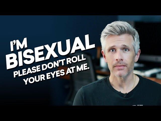 I'm Bisexual. Please don't roll your eyes at me. | Nate Clark