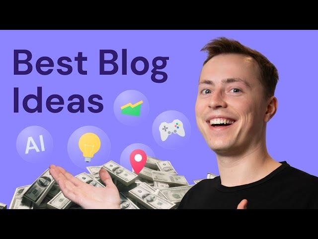 Top 12 PROFITABLE Blog Ideas to Start in 2025: Best Ideas for Beginners