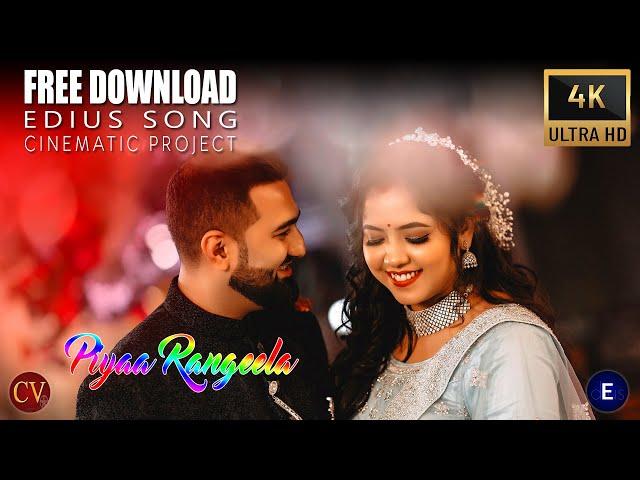 edius new song project 2023 free download | Song - Piyaa Rangeela |