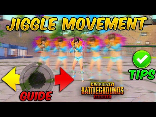 Jiggle Movement Guide/Tutorial (Tips And Tricks) PUBG MOBILE