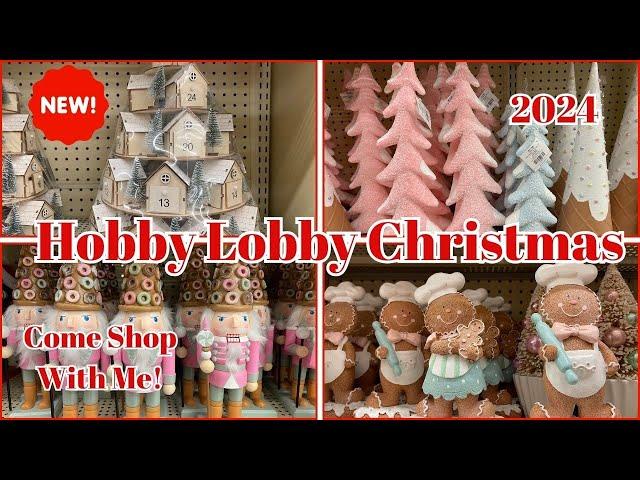 HOBBY LOBBY CHRISTMAS 2024  COME SHOP WITH ME!