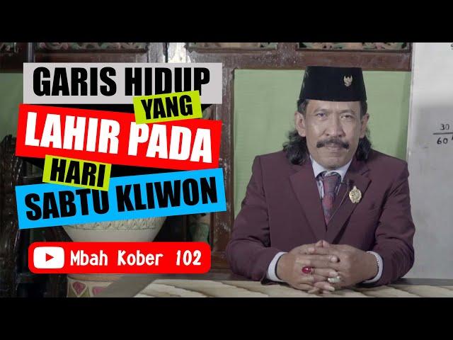 Weton Sabtu Kliwon, Inilah Perjalanan hidupnya || Mbah Kober 102