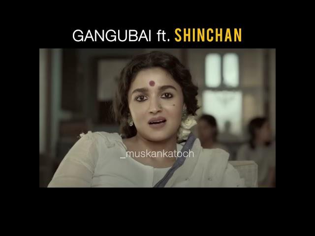 Gangubai ft. Shinchan || Muskan Katoch ||