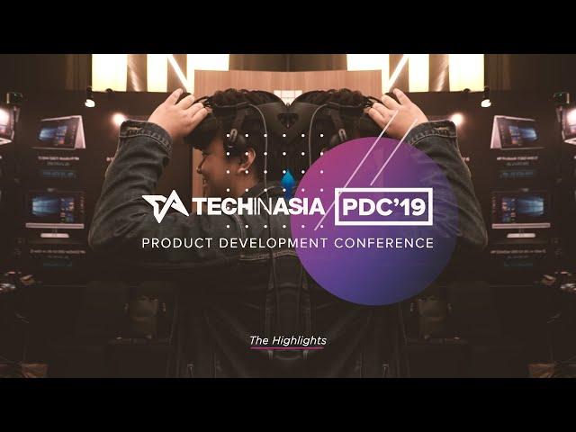 Tech in Asia Product Development Conference 2019 | Highlight