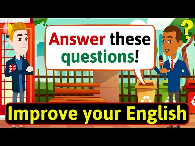 Improve English Speaking Skills Everyday (Questions in English) English Conversation Practice