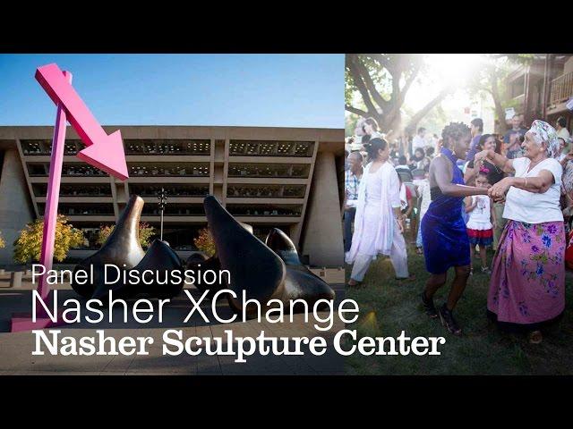 Dallas as a Public, City-wide Museum: Nasher XChange Panel Discussion